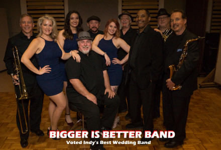 Bigger Is Better Band
